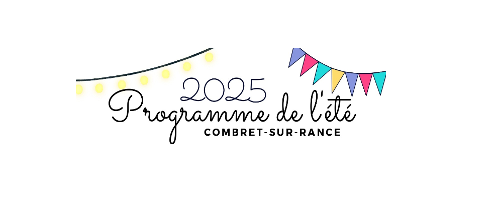 Lire la suite à propos de l’article Cet été, vibrez au cœur de Combret !